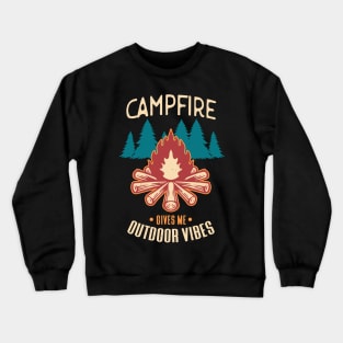 Campfire Outdoor Vibes Camping Hikers Crewneck Sweatshirt